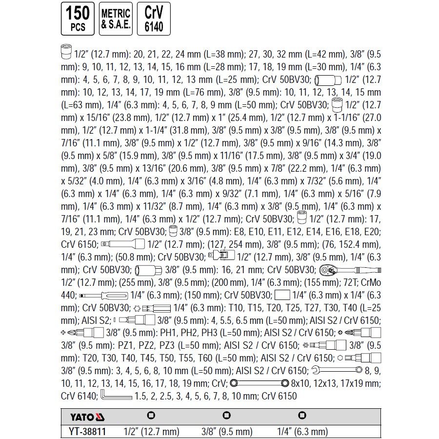 Įrankių rinkinys 1/4", 1/2", 3/8" (150 vnt.) YT-38811 YATO